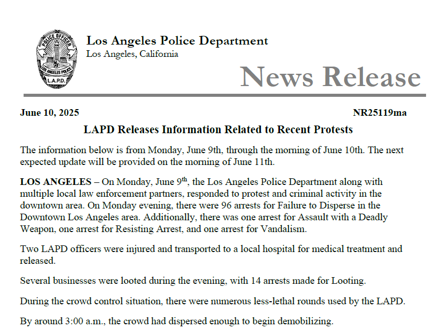 LAPD: 96 arrests for failure to disperse on Monday evening… 14 arrests for looting… one arrest each for resisting arrest and vandalism…  2 officers injured and taken to hospital, since released