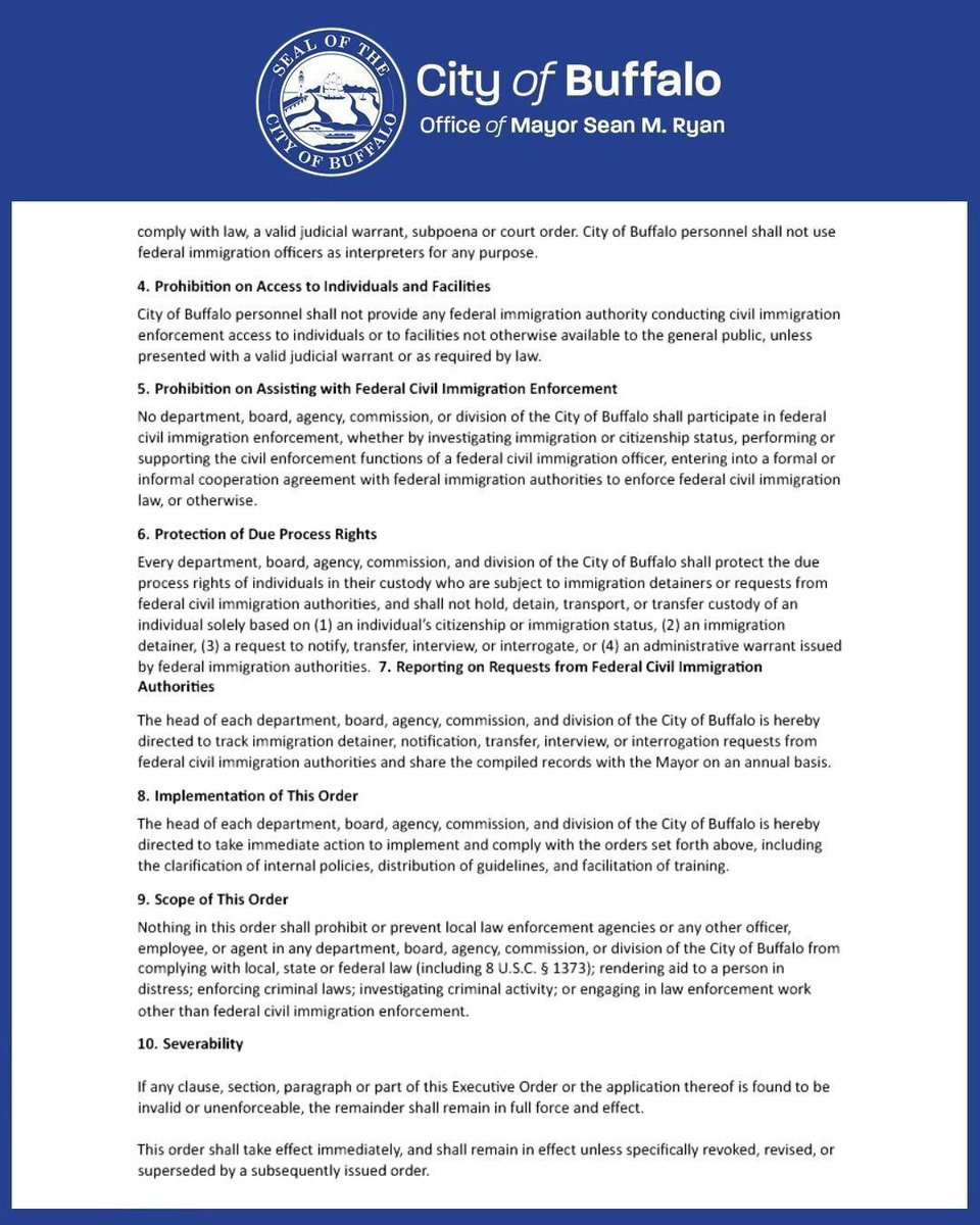 Mayor of Buffalo New York, Sean Ryan, has signed an executive order restricting ICE operations and limiting local cooperation
